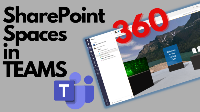 Microsoft Spaces: Adding 360 environments into MS Teams